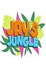 Jay's Jungle (2015)