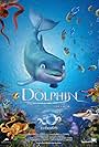 The Dolphin: Story of a Dreamer (2009)