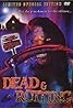 Dead & Rotting (Video 2002) Poster