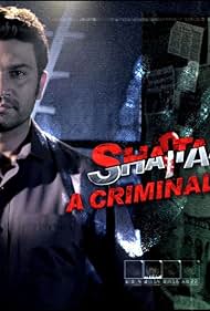 Shaitaan - A Criminal Mind (2012)