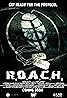 R.O.A.C.H. (2011) Poster