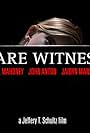 Bare Witness (2010)