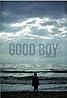 Good Boy (2015) Poster