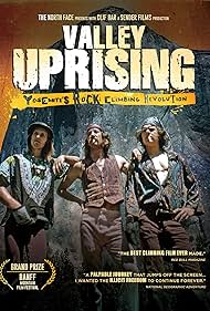 Valley Uprising (2014)