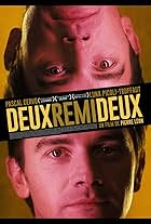 Deux Rémi, deux (2015)