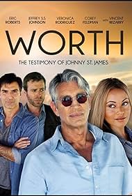 Worth: The Testimony of Johnny St. James (2012)