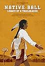 Native Ball: Legacy of a Trailblazer (2023)