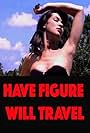 Have Figure, Will Travel (1963)