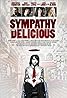 Sympathy for Delicious (2010) Poster