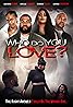 Who Do You Love? Poster