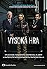 Vysoká hra (TV Mini Series 2020– ) Poster