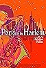 Paris Is in Harlem (2022) Poster