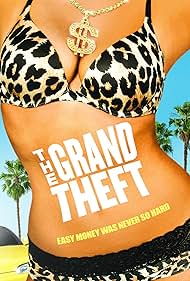 The Grand Theft (2011)