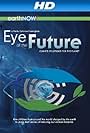 Eye of the Future (2011)