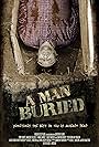 A Man, Buried (2011)