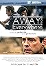 Away from Everywhere (2016) Poster