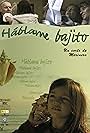 Háblame bajito (2006)