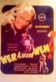 Wer küßt wen? (1947)