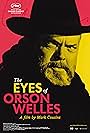 Orson Welles in The Eyes of Orson Welles (2018)