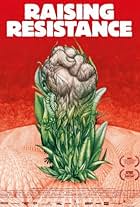 Raising Resistance (2011)