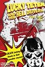 Lucky Teter and His Hell Drivers (2011)