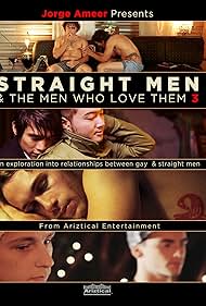 Jorge Ameer Presents Straight Men & the Men Who Love Them 3 (2014)