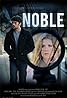 Noble (2011) Poster