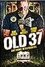 Old 37 (2015) Poster