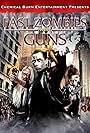 Fast Zombies with Guns (2009)