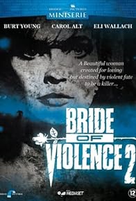 Primary photo for Bride of Violence 2