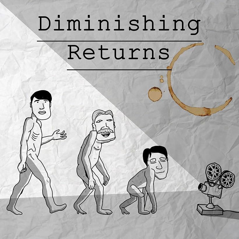 Diminishing Returns (2016)