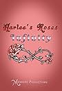 Harlee's Roses