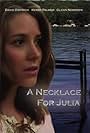 A Necklace for Julia (2006)