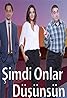 Simdi Onlar Düsünsün (TV Series 2014–2015) Poster