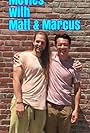 Denver Marcus and Matthew James Orlando in Movies with Matt & Marcus (2017)