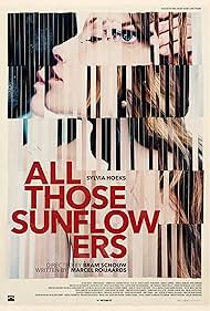 All Those Sunflowers (2014)