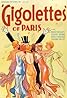 Gigolettes of Paris (1933) Poster