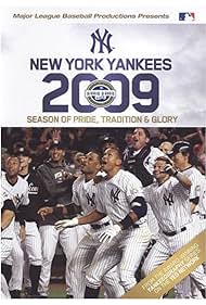 New York Yankees 2009: Season of Pride Tradition & Glory (2009)