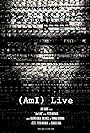 (AmI) Live (2011)