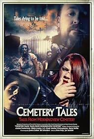 Cemetery Tales: Tales from Morningview Cemetery (2018)