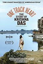 One Track Heart: The Story of Krishna Das