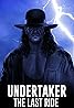 Undertaker: The Last Ride (TV Mini Series 2020) Poster