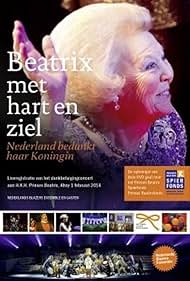 Beatrix met hart en ziel (2014)