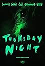 Thursday Night (2017)