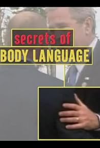 Primary photo for Secrets of Body Language