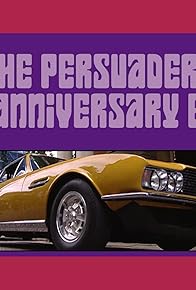 Primary photo for The Persuaders 40th Anniversary Event!