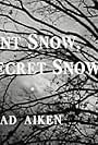 Silent Snow, Secret Snow (1964)