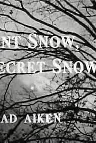 Silent Snow, Secret Snow (1964)