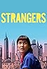 Strangers (TV Series 2017–2018) Poster