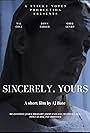 Sincerely, Yours (2022)